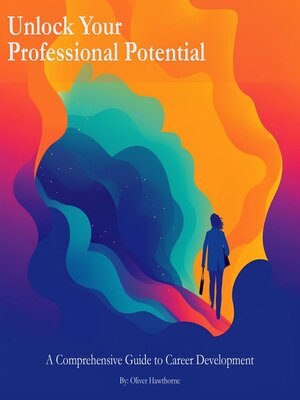cover image of Unlock Your Professional Potential